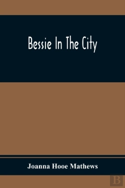 Bertrand.pt - Bessie In The City