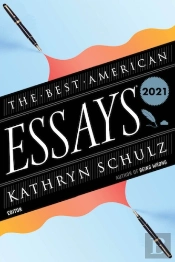 Best American Essays 2021