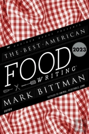Best American Food Writing 2023