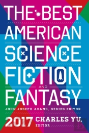 Best American Science Fiction And Fantasy 2017