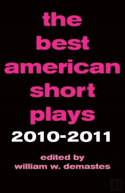 Bertrand.pt - Best American Short Plays 2010-2011
