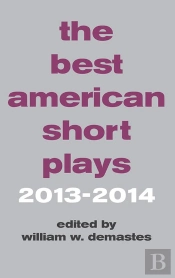 Best American Short Plays 2013-2014