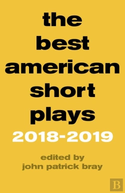 Bertrand.pt - Best American Short Plays 2018-2019
