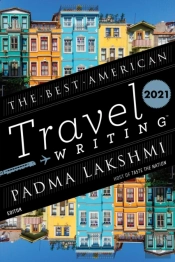 Best American Travel Writing 2021