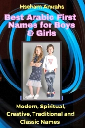 Best Arabic First Names For Boys & Girls