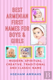 Best Armenian First Names For Boys & Girls