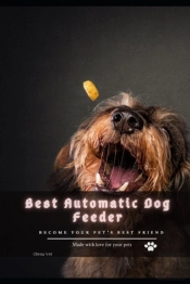 Best Automatic Dog Feeder