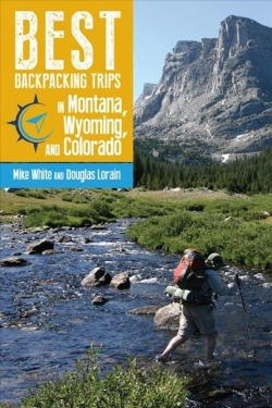 Bertrand.pt - Best Backpacking Trips In Montana, Wyoming, And Colorado