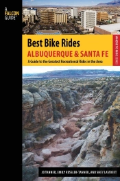 Best Bike Rides Albuquerque And Santa Fe