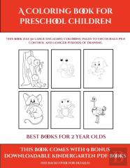Best Books For 2 Year Olds (A Coloring Book For Preschool Children)