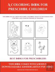 Best Books For Preschoolers (A Coloring Book For Preschool Children)