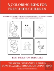 Best Books For Toddlers (A Coloring Book For Preschool Children)