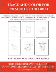 Best Books For Toddlers Aged 2 (Trace And Color For Preschool Children)