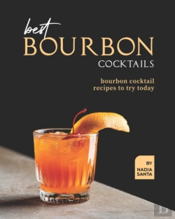 Bertrand.pt - Best Bourbon Cocktails