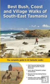 Best Bush, Coast & Village Walks Of South East Tasmania