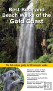 Best Bush & Beach Walks Of The Gold Coast