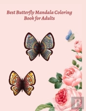 Best Butterfly Mandala Coloring Book For Adults