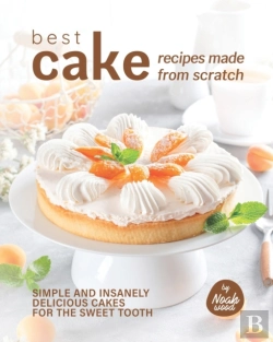 Bertrand.pt - Best Cake Recipes Made From Scratch