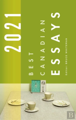 Bertrand.pt - Best Canadian Essays 2021