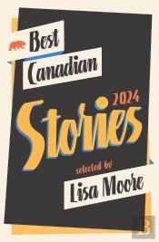 Best Canadian Stories 2024