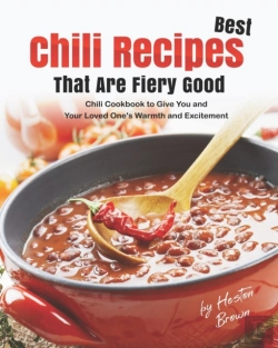 Bertrand.pt - Best Chili Recipes That Are Fiery Good