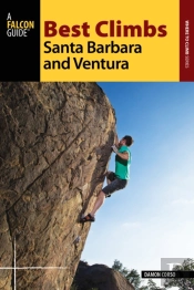 Best Climbs Santa Barbara And Ventura