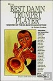 Best Damn Trumpet Player