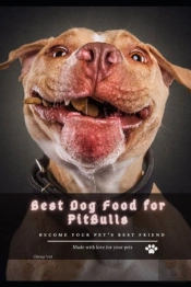 Best Dog Food For Pitbulls