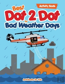 Bertrand.pt - Best Dot 2 Dot For Bad Weather Days Activity Book