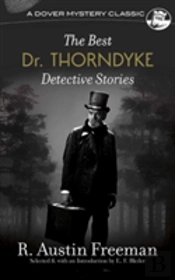 Best Dr. Thorndyke Detective Stories