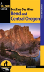 Best Easy Day Hikes Bend And Central Oregon