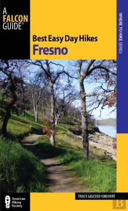 Bertrand.pt - Best Easy Day Hikes Fresno
