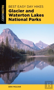 Best Easy Day Hikes Glacier And Waterton Lakes National Parks