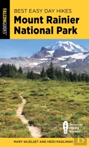 Best Easy Day Hikes Mount Rainier National Park