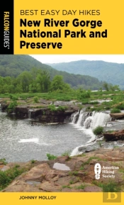 Best Easy Day Hikes New River Gorge National Park And Preserve