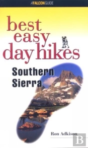 Best Easy Day Hikes Southern Sierra