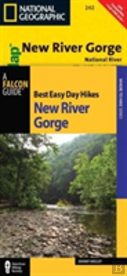 Bertrand.pt - Best Easy Day Hiking Guide And Trail Map Bundle: New River Gorge