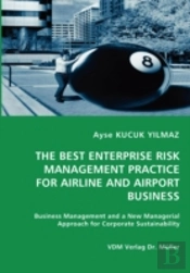 Best Enterprise Risk Management Practice For Airline And Airport Business