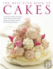 Best-Ever Book Of Cakes