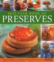 Best Ever Book Of Preserves