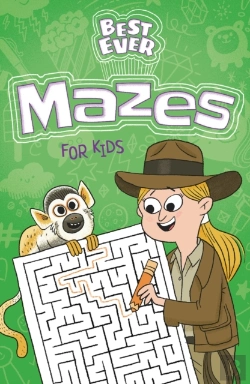 Bertrand.pt - Best Ever Mazes For Kids