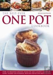 Best-Ever One Pot Cookbook