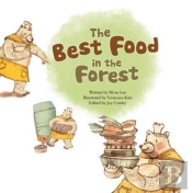 Best Food In The Forest
