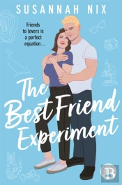 Best Friend Experiment