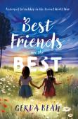Best Friends Are The Best