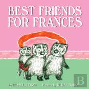 Best Friends For Frances