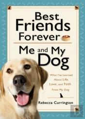 Best Friends Forever: Me And My Dog ()