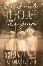 Best Friends Through The Years