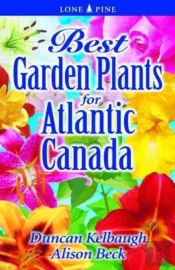 Best Garden Plants For Atlantic Canada