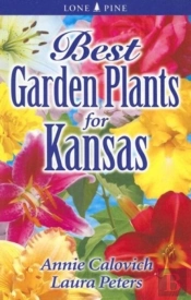 Best Garden Plants For Kansas